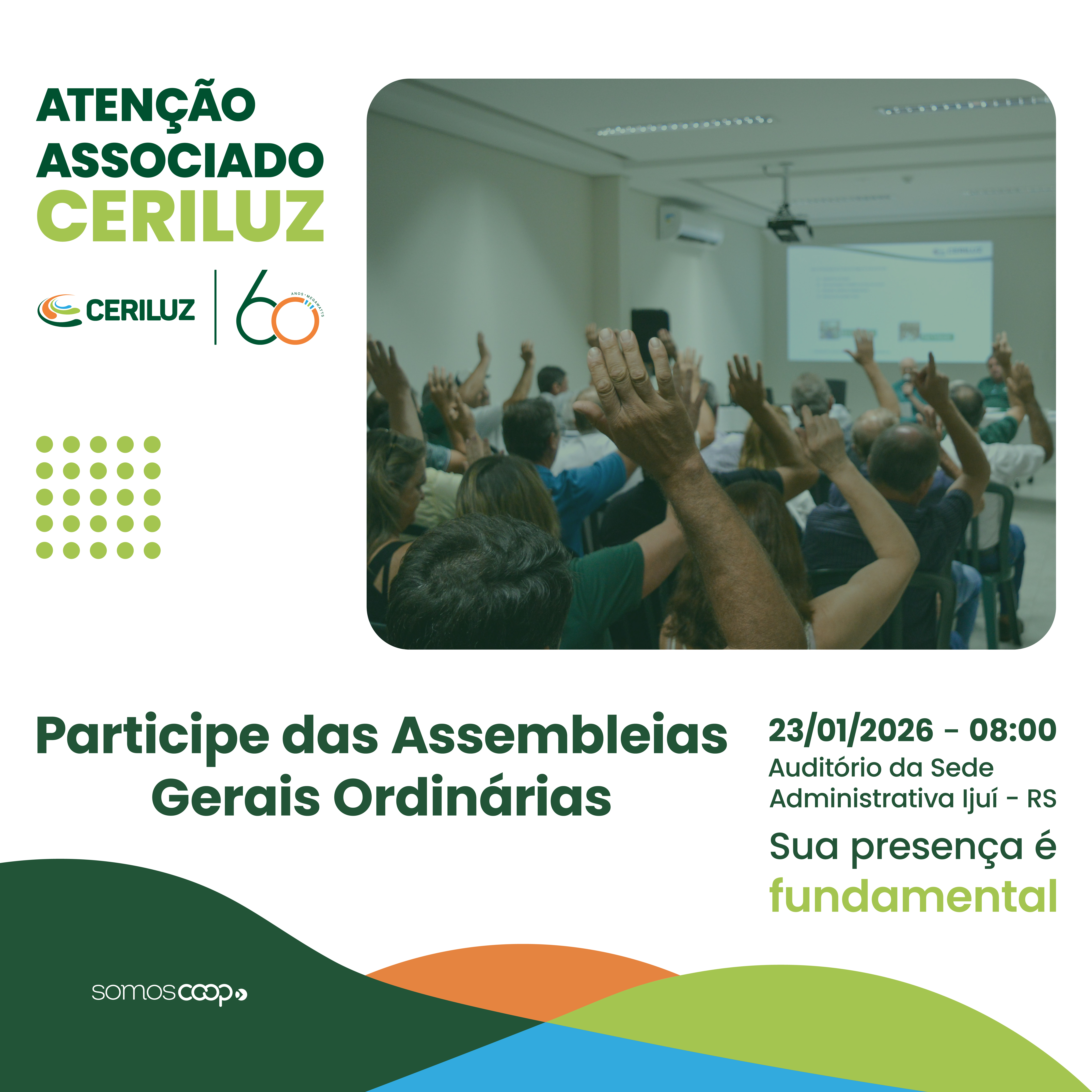 GRUPO CERILUZ REALIZA ASSEMBLEIAS GERAIS E ELEIÇÃO DE NOVAS DIRETORIAS NO DIA 23 DE JANEIRO